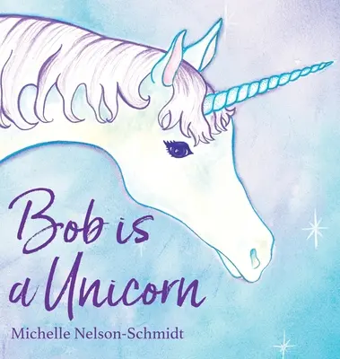 Bob este un unicorn - Bob is a Unicorn