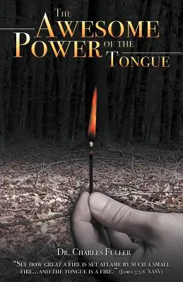 Puterea uluitoare a limbii - The Awesome Power of the Tongue