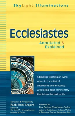 Eclesiastul: Adnotat și explicat - Ecclesiastes: Annotated & Explained