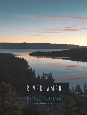 Râul, Amin - River, Amen