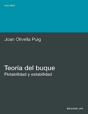 Teora del Buque. Flotabilitate și stabilitate - Teora del Buque. Flotabilidad y Estabilidad