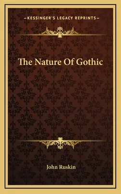 Natura goticului - The Nature of Gothic