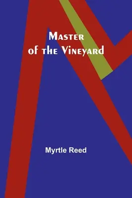 Maestrul viei - Master of the Vineyard