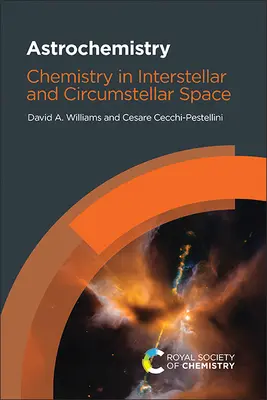 Astrochimie: Chimia în spațiul interstelar și circumstelar - Astrochemistry: Chemistry in Interstellar and Circumstellar Space