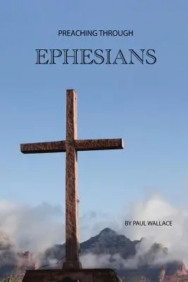 Predică prin Efeseni: Exegetical Sermons Through the Letter to the Ephesians - Preaching Through Ephesians: Exegetical Sermons Through the Letter to the Ephesians