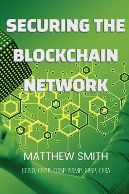 Securizarea rețelelor Blockchain - Securing Blockchain Networks