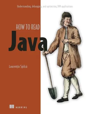 Depanarea Java: Citirea, depanarea și optimizarea aplicațiilor Jvm - Troubleshooting Java: Read, Debug, and Optimize Jvm Applications
