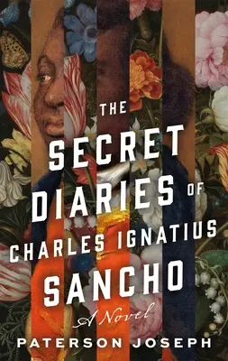 Jurnalele secrete ale lui Charles Ignatius Sancho - The Secret Diaries of Charles Ignatius Sancho