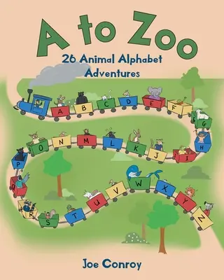 De la A la Zoo: 26 de aventuri în alfabetul animalelor - A to Zoo: 26 Animal Alphabet Adventures