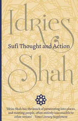 Gândire și acțiune sufi - Sufi Thought and Action
