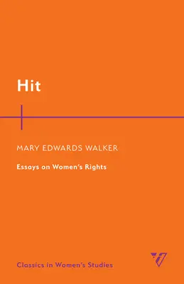Hit: Eseuri despre drepturile femeilor - Hit: Essays on Women's Rights