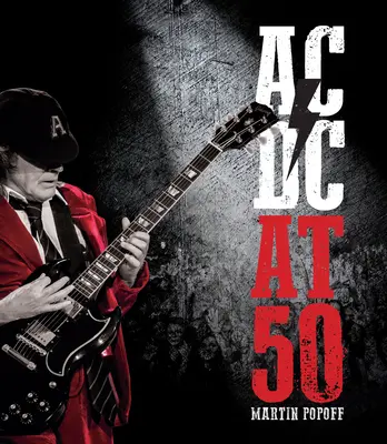 AC/DC la 50 de ani - AC/DC at 50