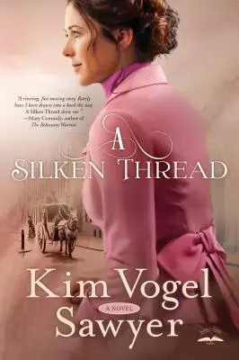 Un fir de mătase - A Silken Thread