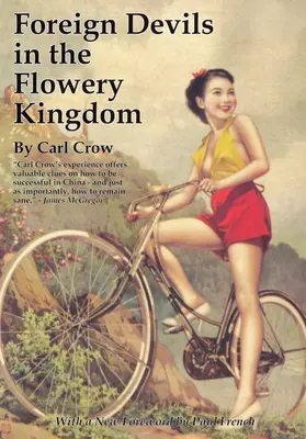 Diavoli străini în Regatul înflorit - Foreign Devils in the Flowery Kingdom