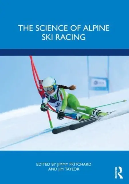 Știința curselor de schi alpin - The Science of Alpine Ski Racing