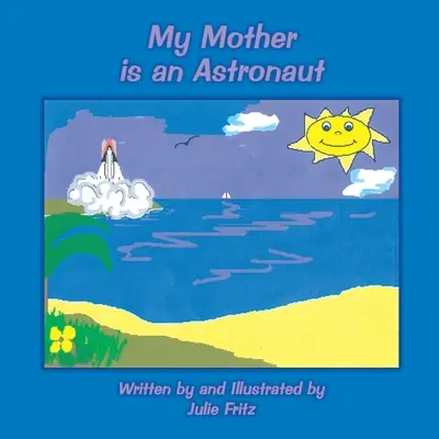 Mama mea este astronaut - My Mother Is an Astronaut