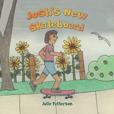 Noul skateboard al lui Josh - Josh's New Skateboard