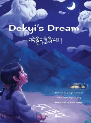 Visul lui Dekyi - Dekyi's Dream