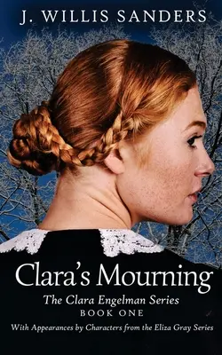 Doliul Clarei - Clara's Mourning