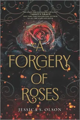 Un fals de trandafiri - A Forgery of Roses