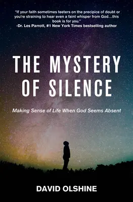 Misterul tăcerii: Sensul vieții atunci când Dumnezeu pare absent - The Mystery of Silence: Making Sense of Life When God Seems Absent