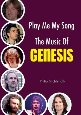 Play Me My Song - Muzica Genezei - Play Me My Song - The Music of Genesis