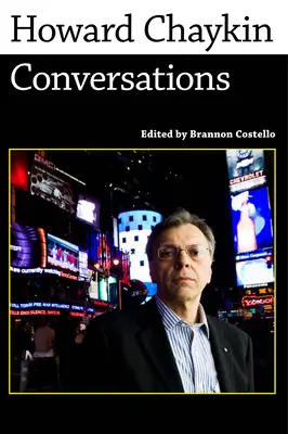Howard Chaykin: Conversații - Howard Chaykin: Conversations