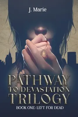 Trilogia Calea spre devastare - Pathway to Devastation Trilogy