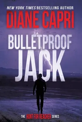Bulletproof Jack: Seria Vânătoarea pentru Jack Reacher - Bulletproof Jack: The Hunt for Jack Reacher Series