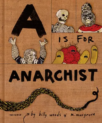 A de la Anarhist - A is for Anarchist