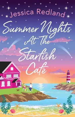 Nopți de vară la Starfish Caf - Summer Nights at The Starfish Caf
