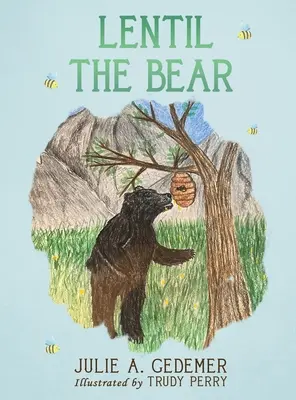 Ursul Lentilă - Lentil the Bear