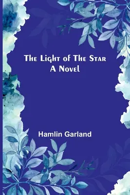 Lumina stelei - The Light of the Star
