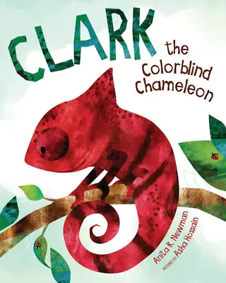Clark, cameleonul daltonist - Clark the Colorblind Chameleon