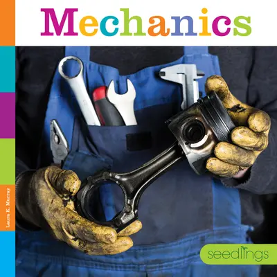 Mecanici - Mechanics