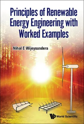 Principii de inginerie a energiei regenerabile cu exemple de lucru - Principles of Renewable Energy Engineering with Worked Examples