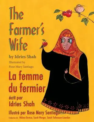 The Farmer's Wife -- La femme du fermier: Ediție engleză-franceză - The Farmer's Wife -- La femme du fermier: English-French Edition