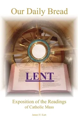 Pâinea noastră cea de toate zilele: Postul Mare - Our Daily Bread: Lent