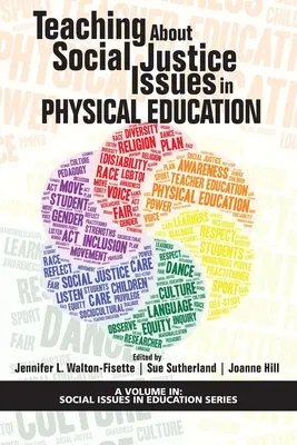 Predarea aspectelor legate de justiția socială în educația fizică - Teaching About Social Justice Issues in Physical Education
