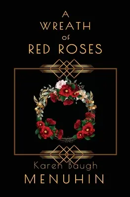 O cunună de trandafiri roșii: Heathcliff Lennox investighează - A Wreath of Red Roses: Heathcliff Lennox Investigates