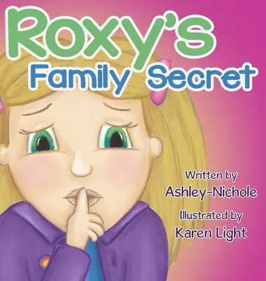Secretul de familie al lui Roxy - Roxy's Family Secret