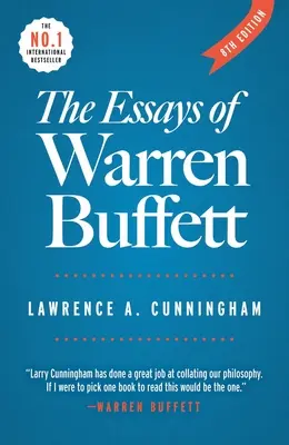 Eseurile lui Warren Buffett: Lecții pentru America corporatistă - The Essays of Warren Buffett: Lessons for Corporate America
