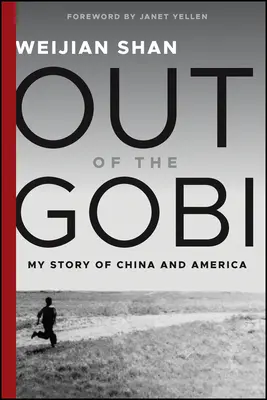 Out of the Gobi: Povestea mea despre China și America - Out of the Gobi: My Story of China and America