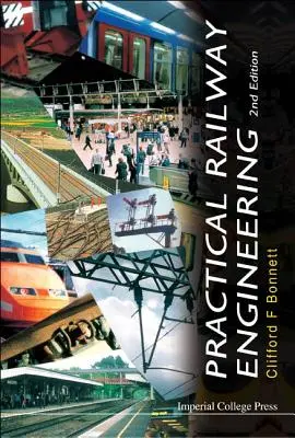 Inginerie feroviară practică (ediția a 2-a) - Practical Railway Engineering (2nd Edition)