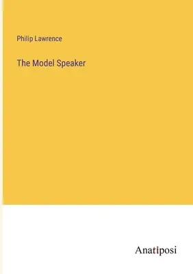 Modelul de vorbitor - The Model Speaker