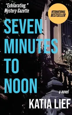 Șapte minute până la amiază - Seven Minutes to Noon