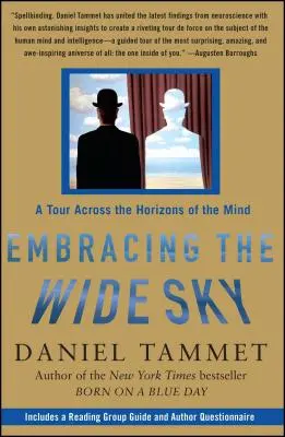 Îmbrățișând cerul larg: Un tur prin orizonturile minții - A Tour Across the Horizons of the Mind - Embracing the Wide Sky: A Tour Across the Horizons of the Mind