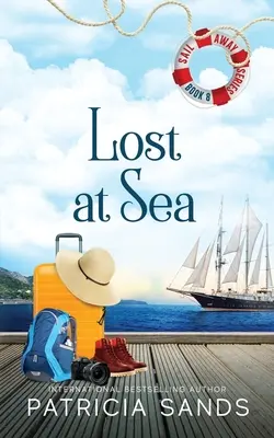 Pierdut pe mare: Un roman de sine stătător - Lost at Sea: A Standalone Novel