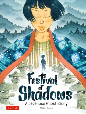 Festivalul umbrelor: O poveste japoneză cu fantome - Festival of Shadows: A Japanese Ghost Story