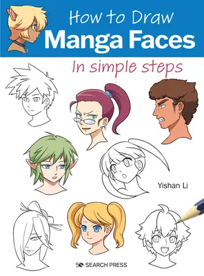 Cum să desenezi fețe manga în pași simpli - How to Draw Manga Faces in Simple Steps